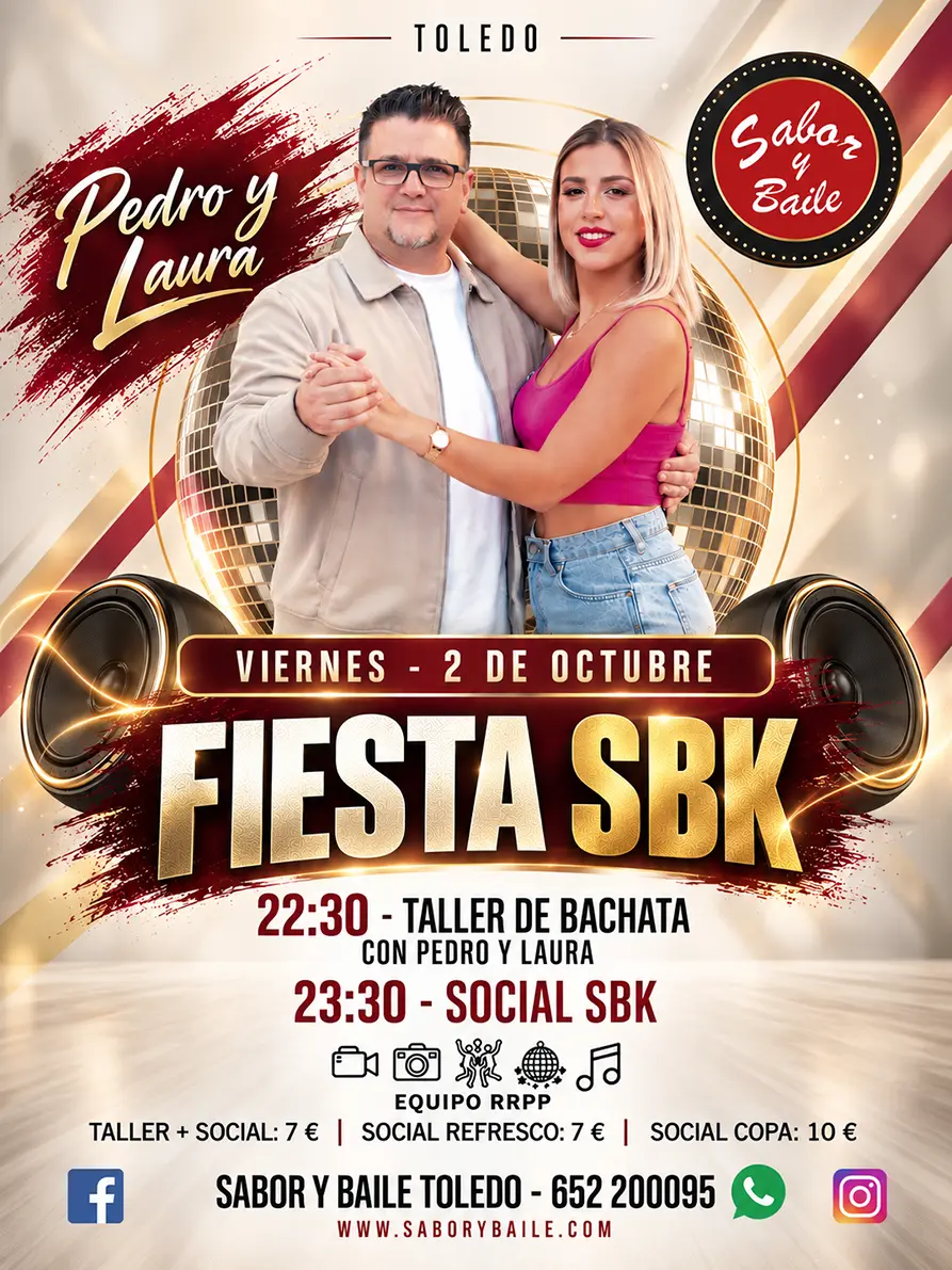 Cartel Fiesta SBK viernes 2 de octubre en Sabor y Baile Toledo con taller de bachata de Pedro y Laura
