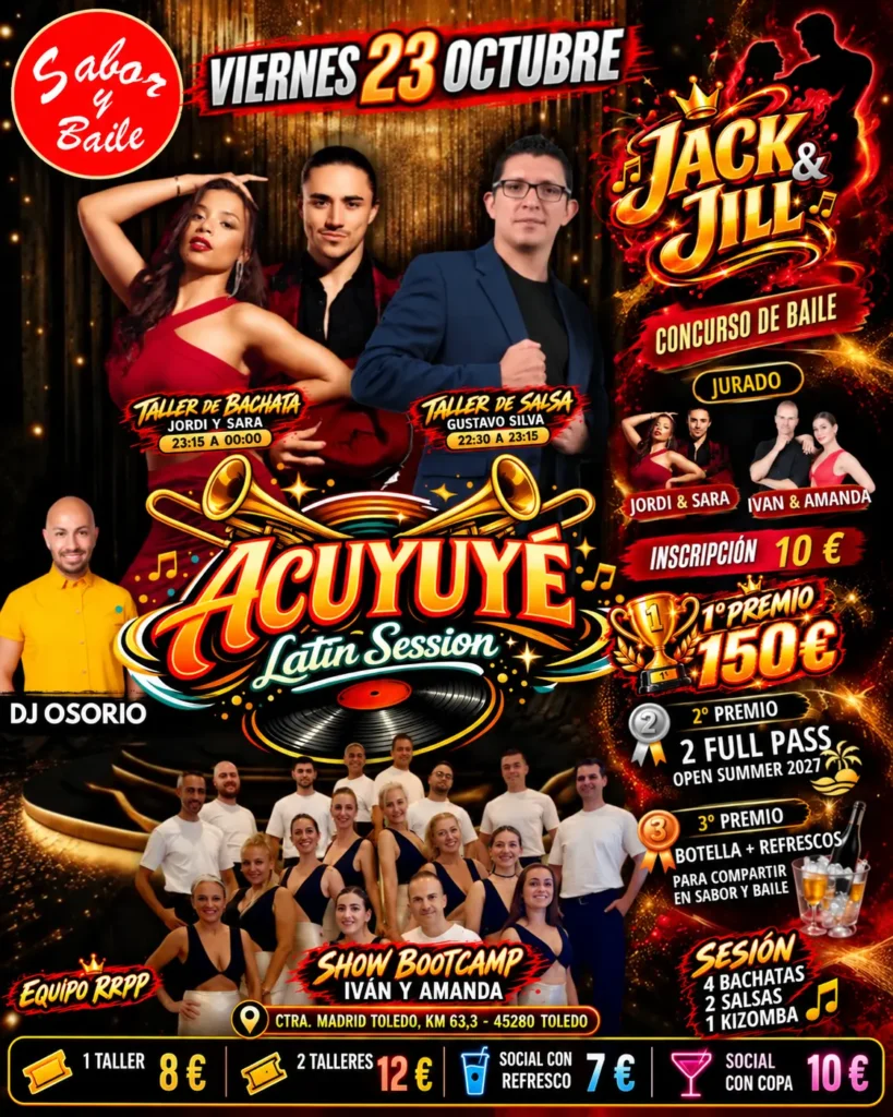 Cartel Acuyuye Latin Session Toledo viernes 23 octubre 2026 concurso Jack y Jill 150 euros premio talleres Jordi y Sara Gustavo Silva