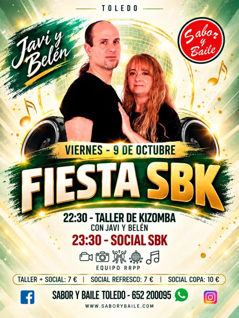 Cartel Fiesta SBK en Toledo viernes 9 octubre 2026 con taller de kizomba de Javi y Belén